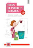 Guide « Moins de produits toxiques »