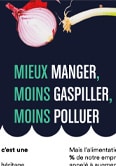 Infographie - Manger mieux, gaspiller moins