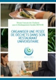 Fiche - Organiser une pesée de déchets dans son restaurant universitaire