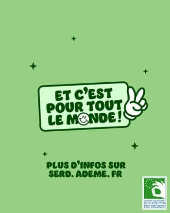 Et c'est pour tout le monde !
Plus d'infos sur serd.ademe.fr